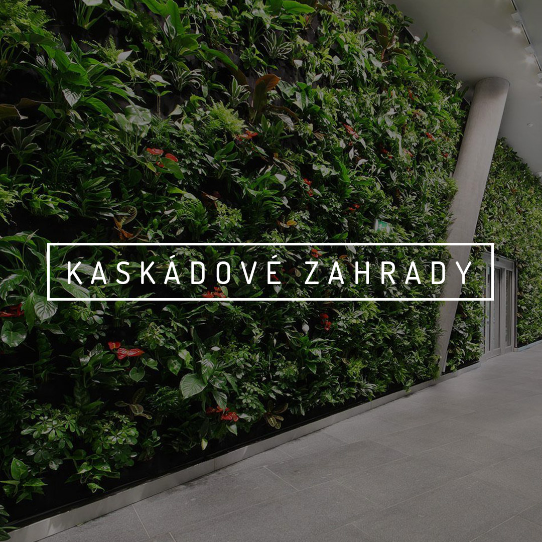 Kaskádové zahrady - CASCADE GARDEN